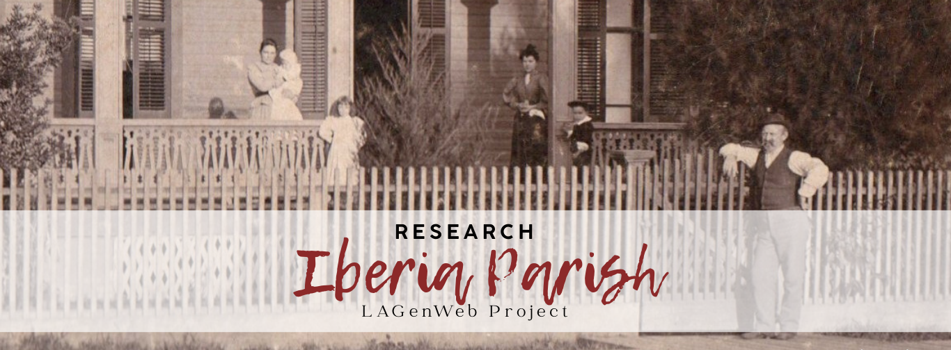 Welcome to Iberia Parish LAGenWeb Project